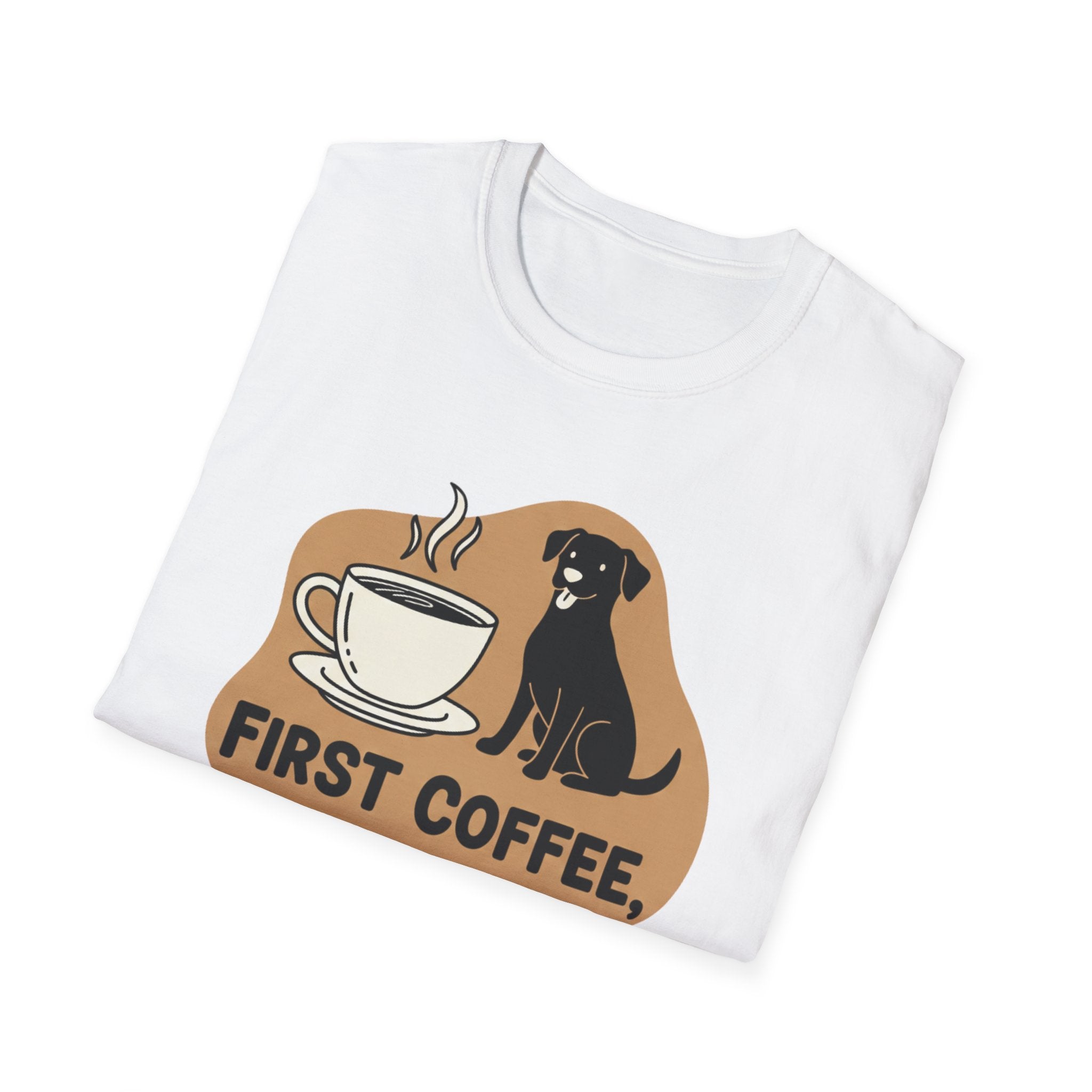 First Coffee, Then Dogs T-Shirt