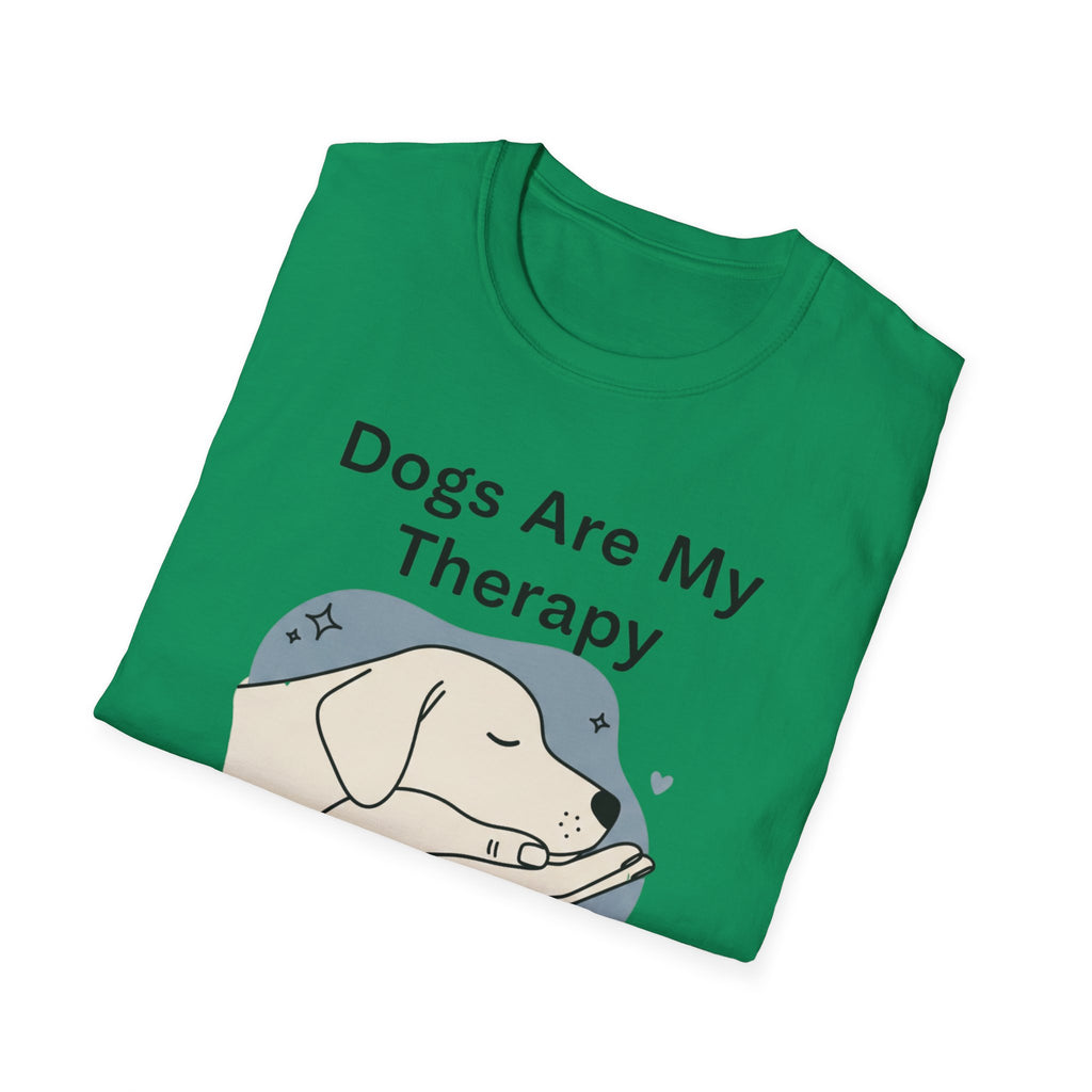 Dogs Are My Therapy T-Shirt
