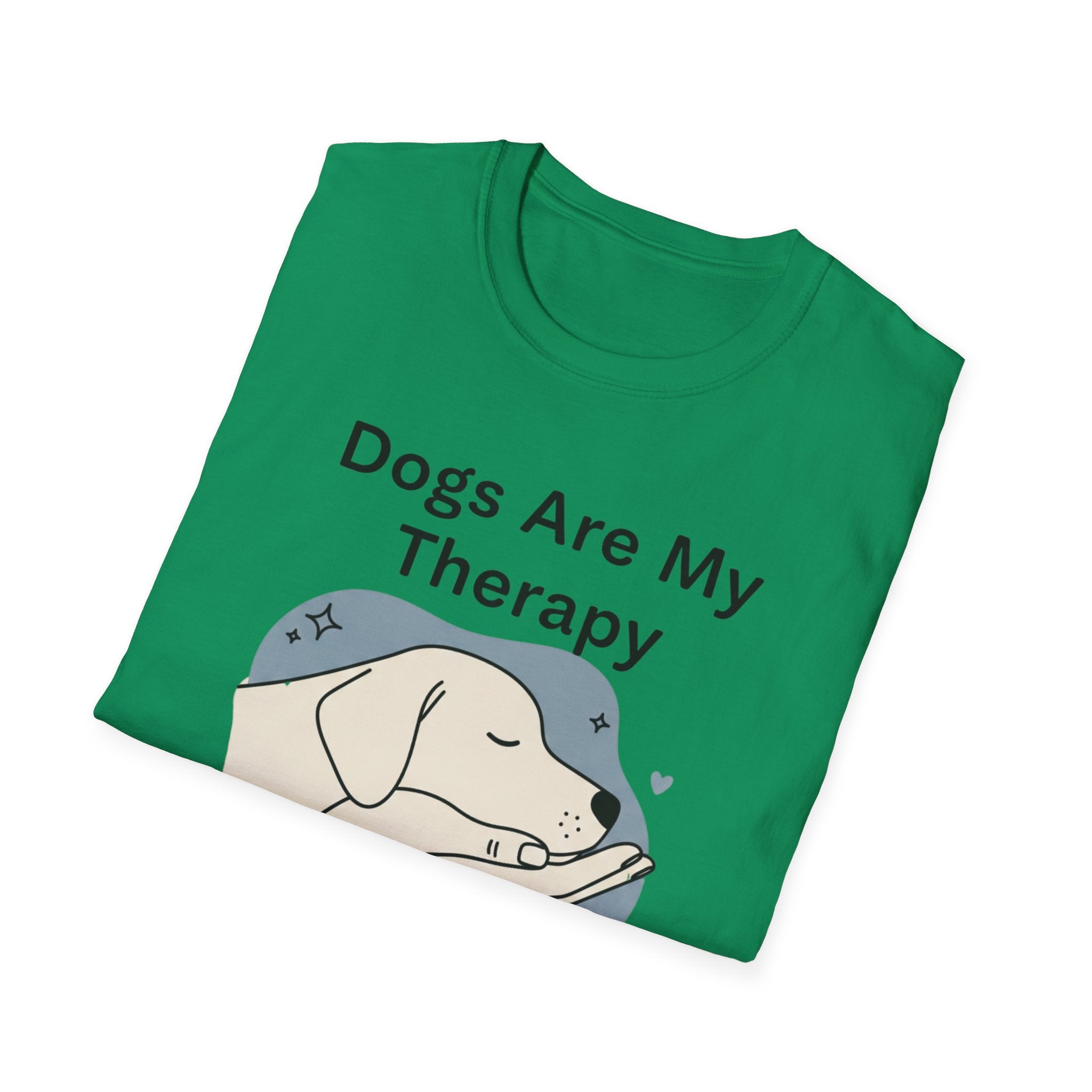 Dogs Are My Therapy T-Shirt
