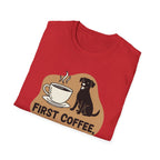 First Coffee, Then Dogs T-Shirt