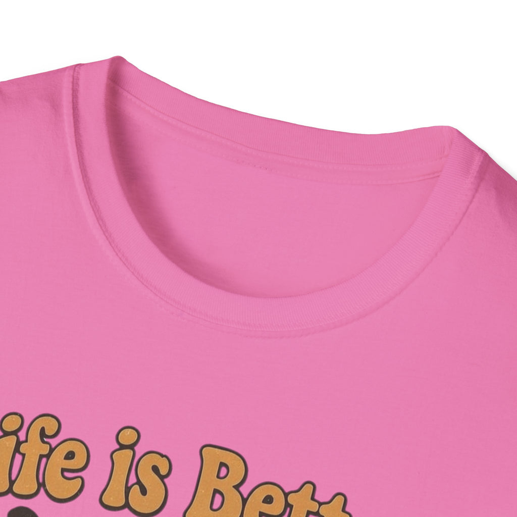 Life Is Better With a Dog T-Shirt