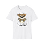 Im On A Strict Treat Diet T-Shirt