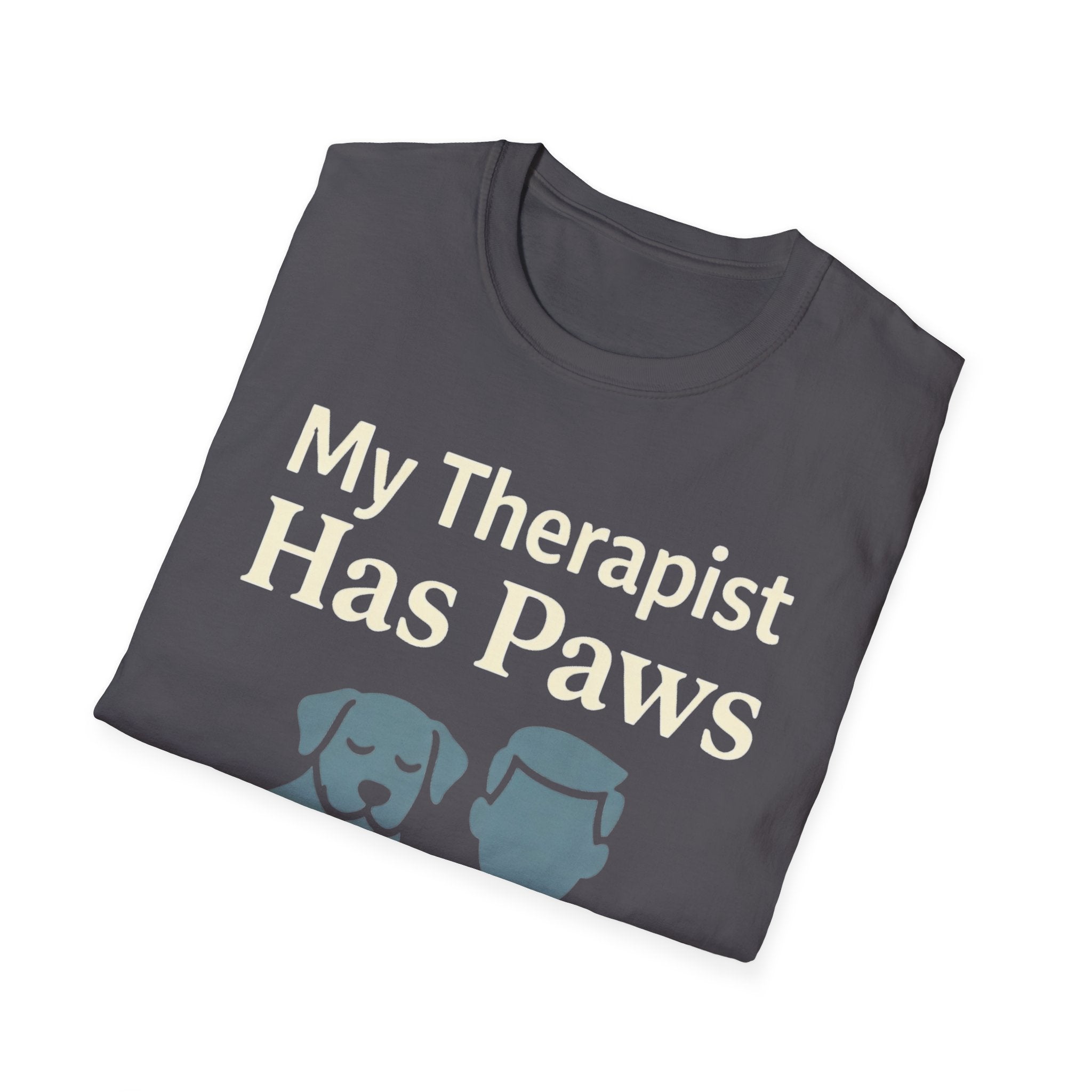 My Therapist Has Paws T-Shirt