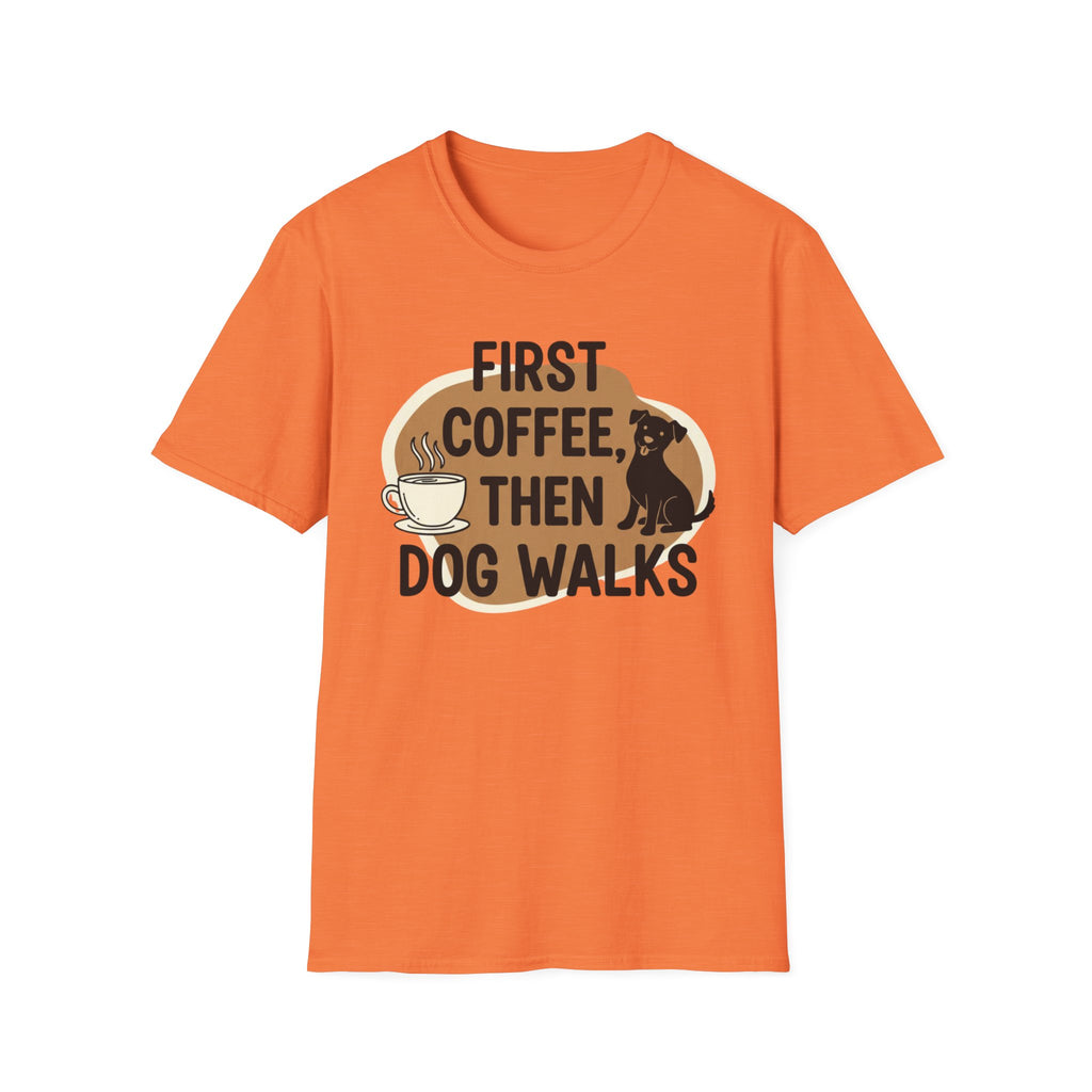First Coffee, Then Dog Walks T-Shirt