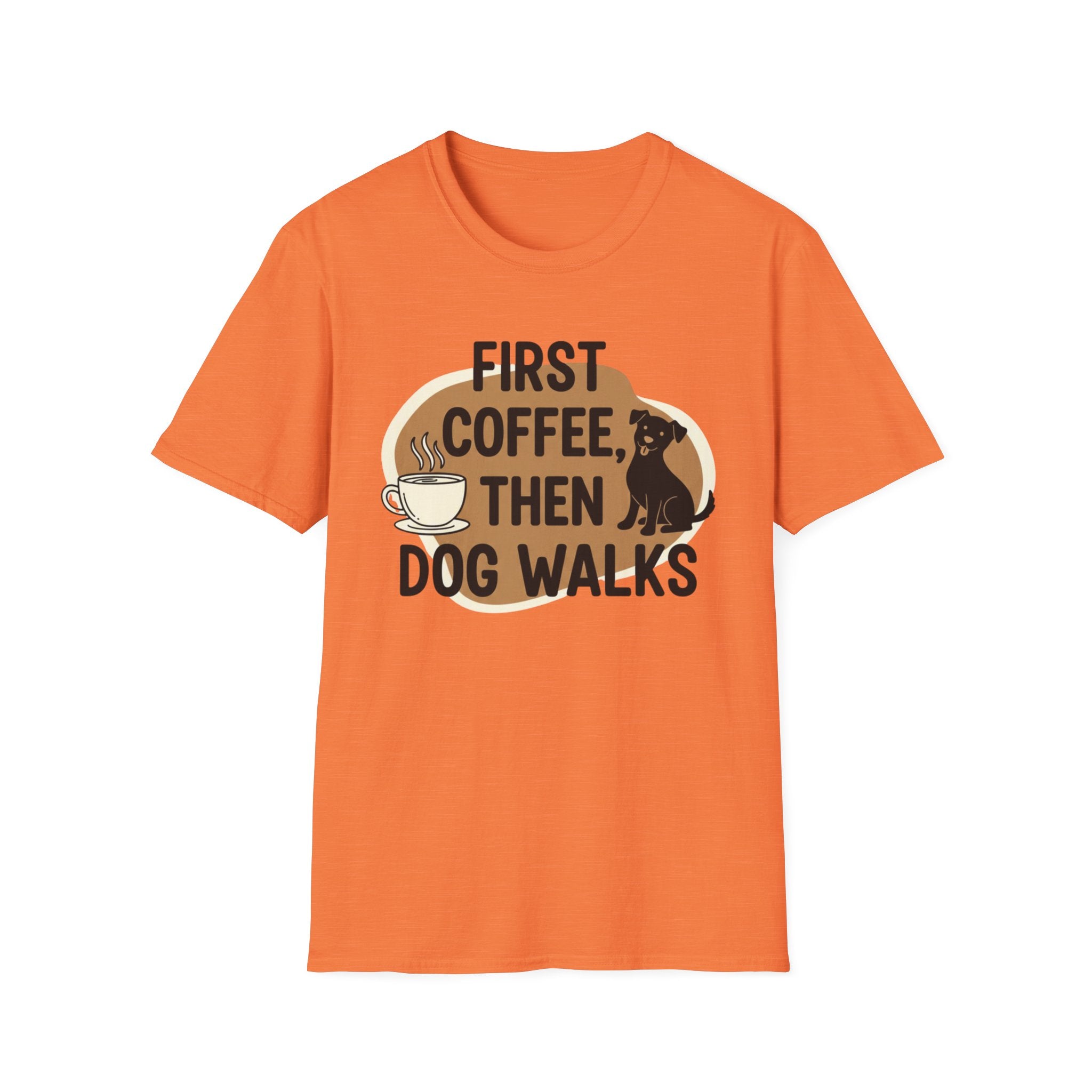 First Coffee, Then Dog Walks T-Shirt