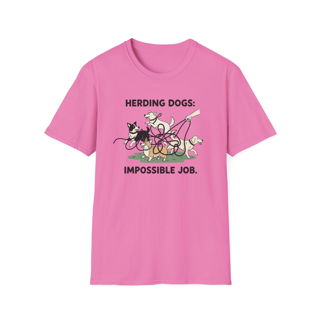 Herding Dogs: Impossible Job. T-Shirt