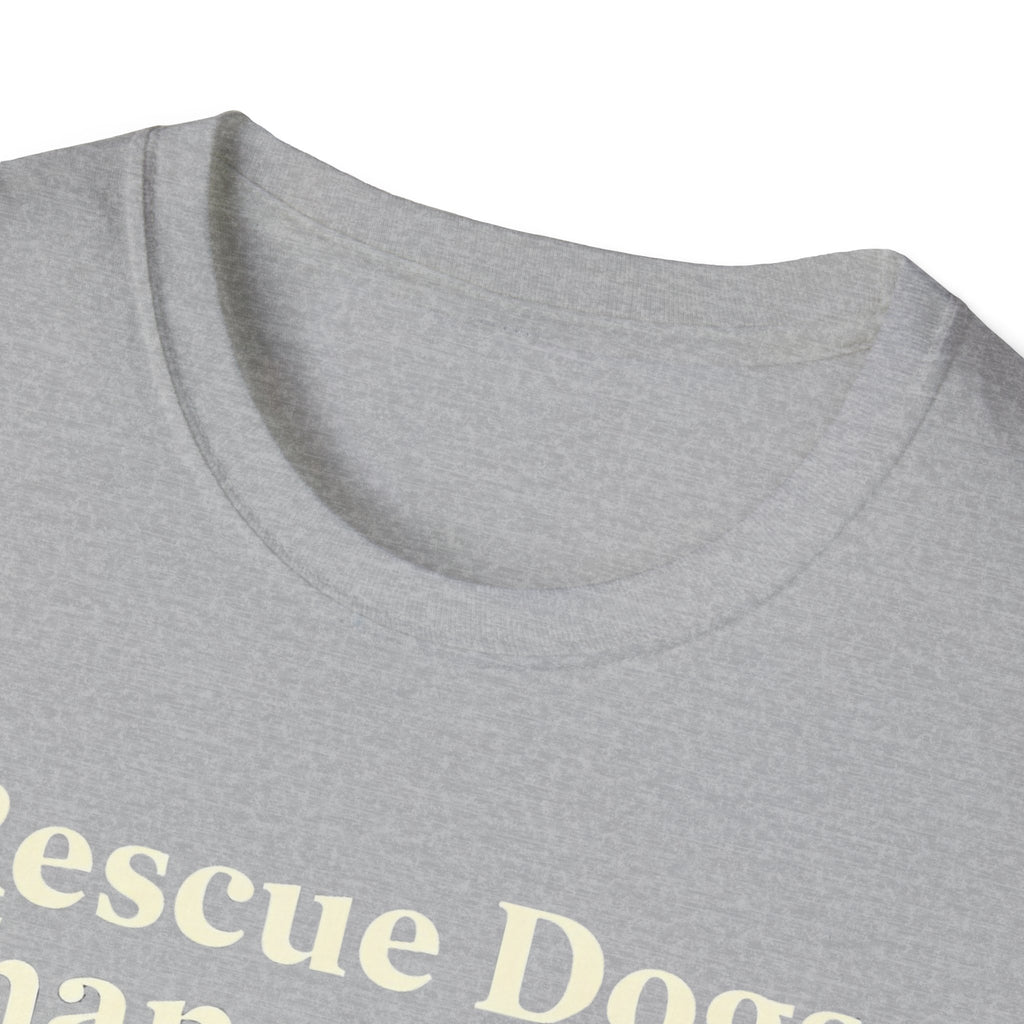 Rescue Dogs Change Lives T-Shirt