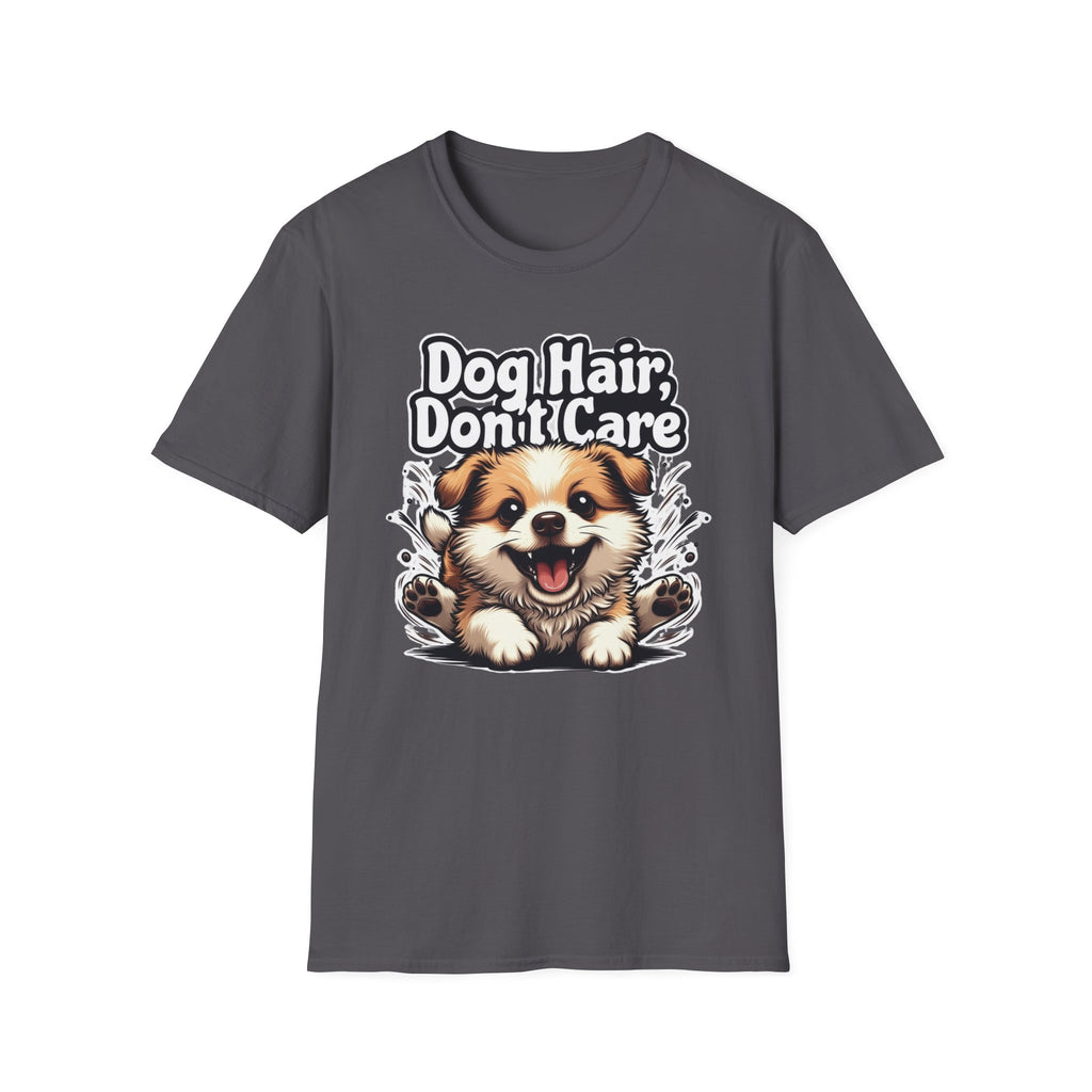 Dog Hair Don't Care T-Shirt