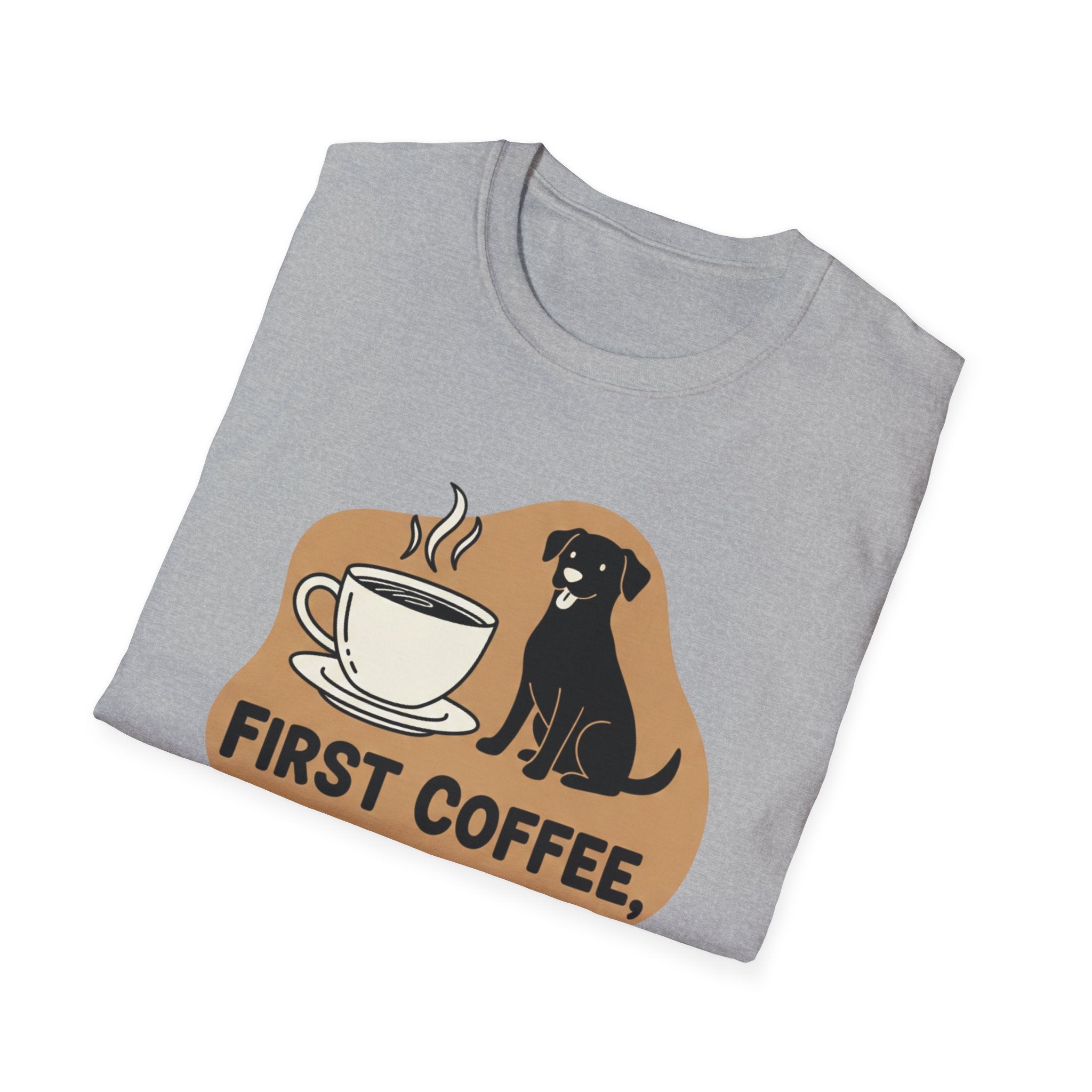 First Coffee, Then Dogs T-Shirt