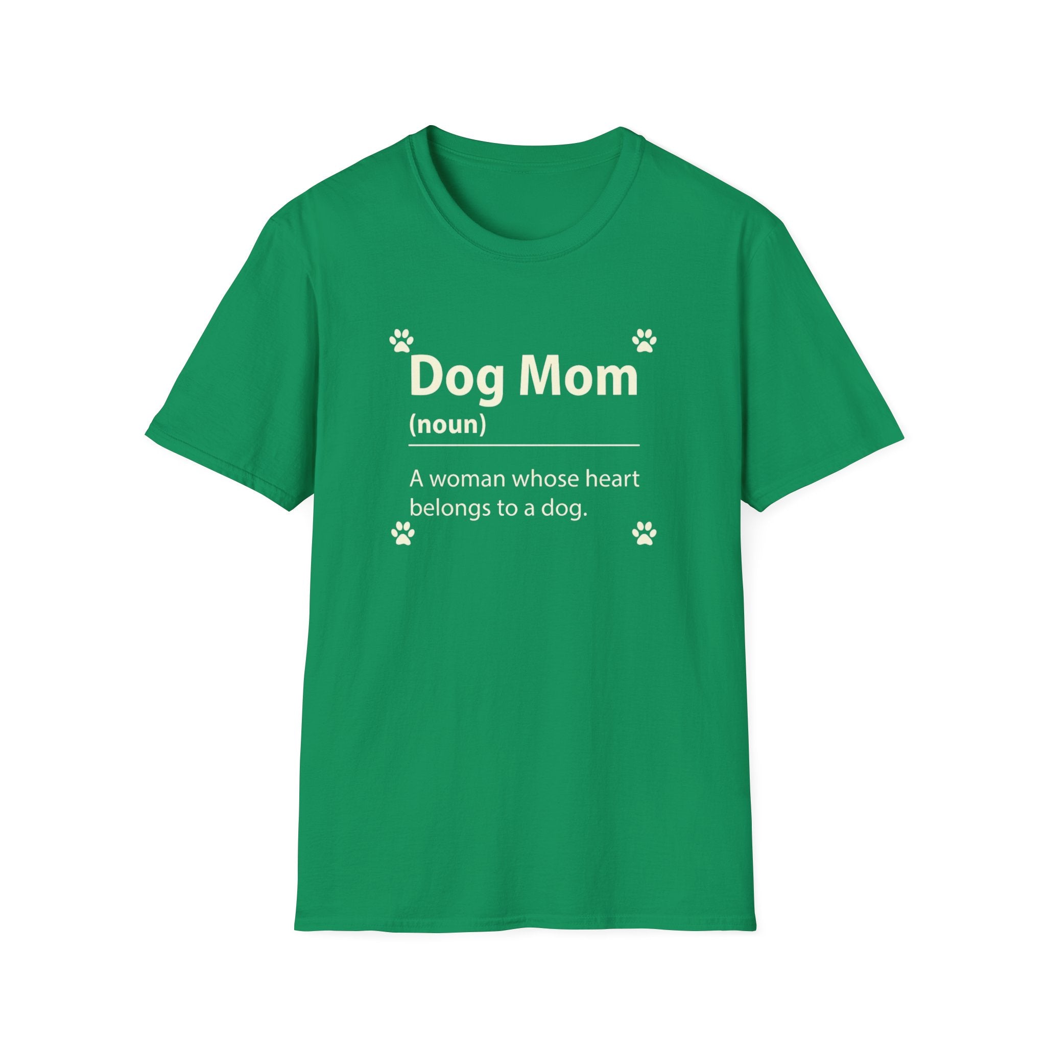 Dog Mom, A Woman Whose Heart Belongs To a Dog T-Shirt