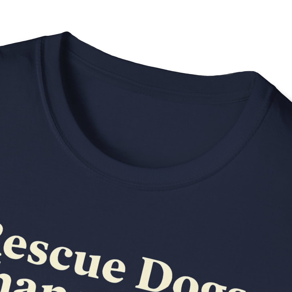 Rescue Dogs Change Lives T-Shirt