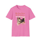 My Dog Runs On Zoomies... And My Heart T-Shirt