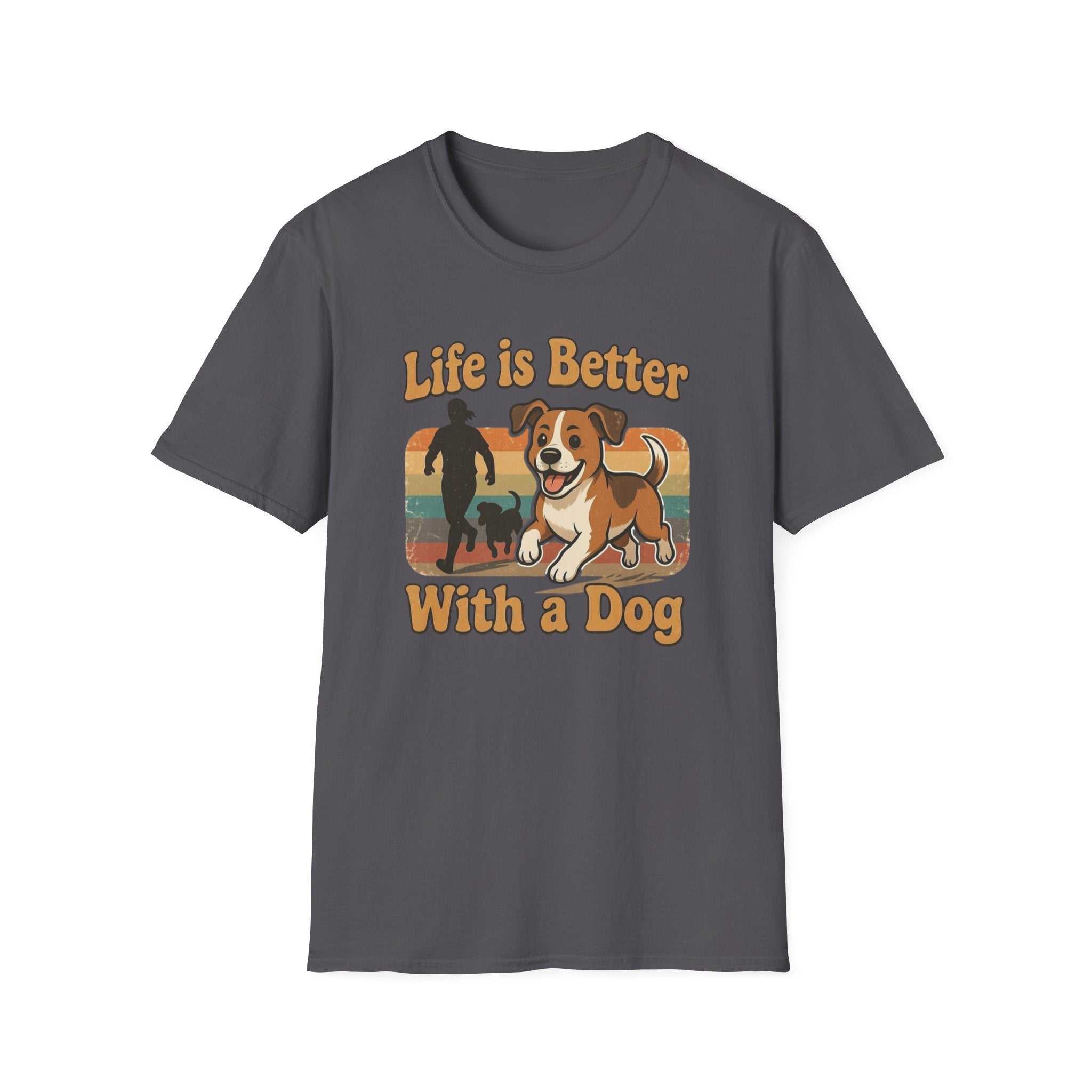 Life Is Better With a Dog T-Shirt