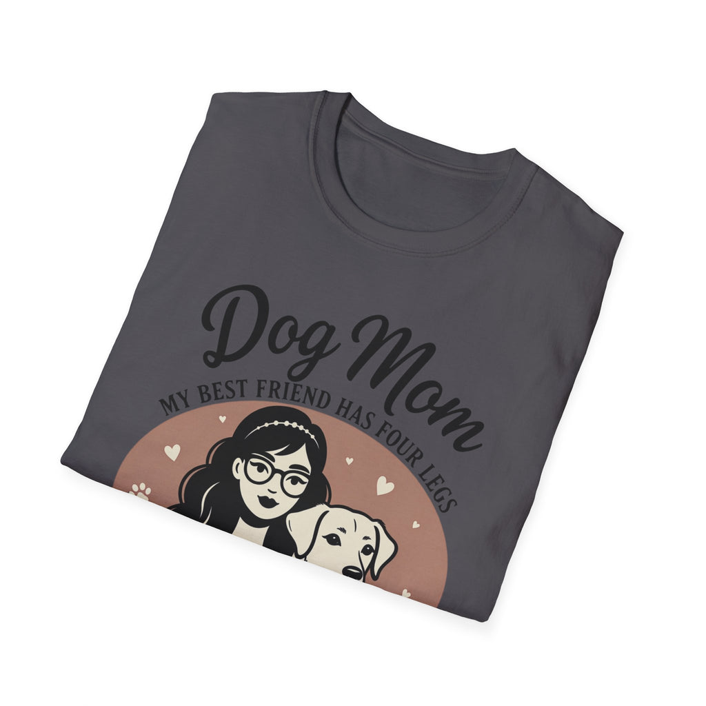 Dog Mom My Best Friend Has Four Legs T-Shirt