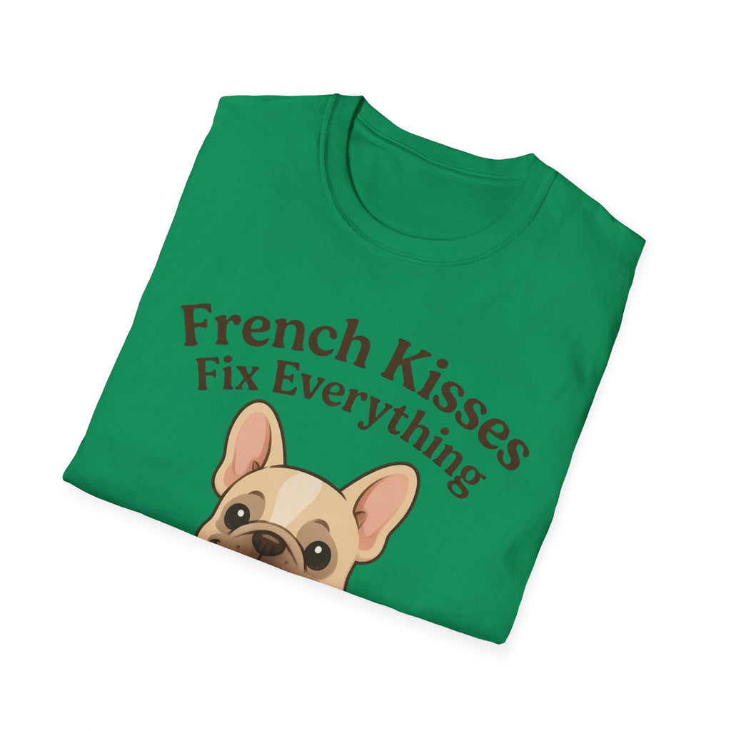 French Kisses Fix Everything T-Shirt