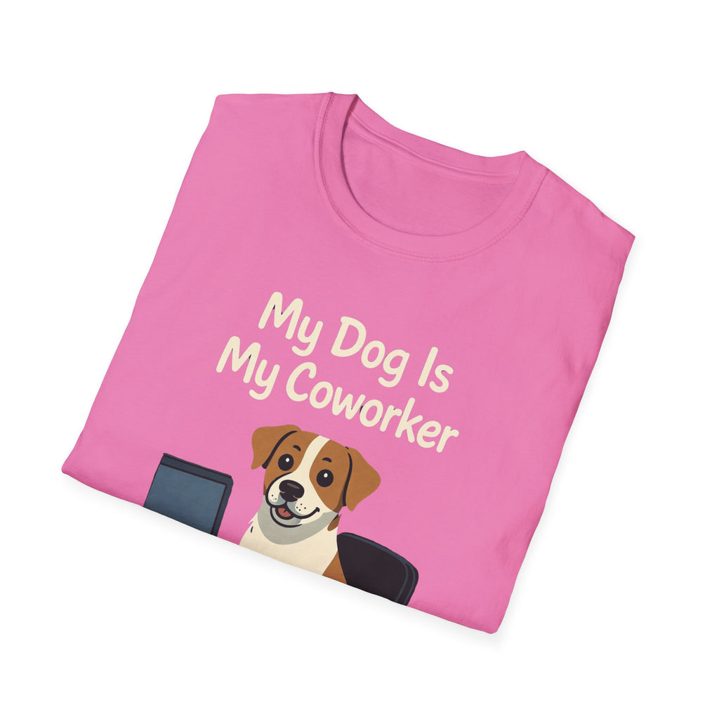 My Dog Is My Coworker T-Shirt