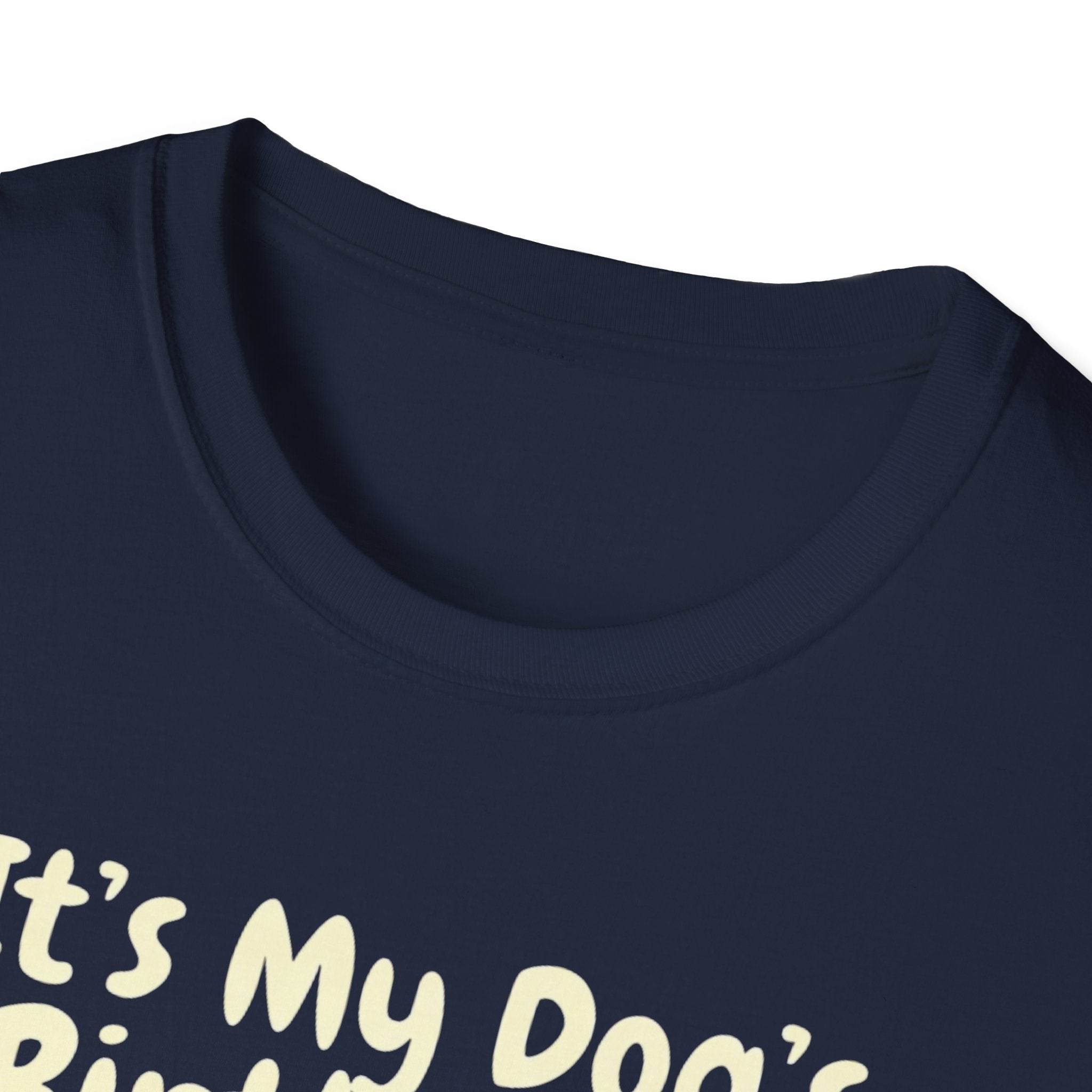 Its My Dog's Birthday T-Shirt