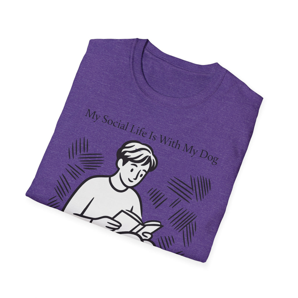 My Social Life Is With My Dog T-Shirt