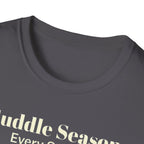 Cuddle Season Every Season T-Shirt
