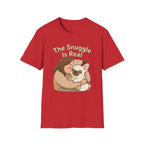 The Snuggle Is Real T-Shirt