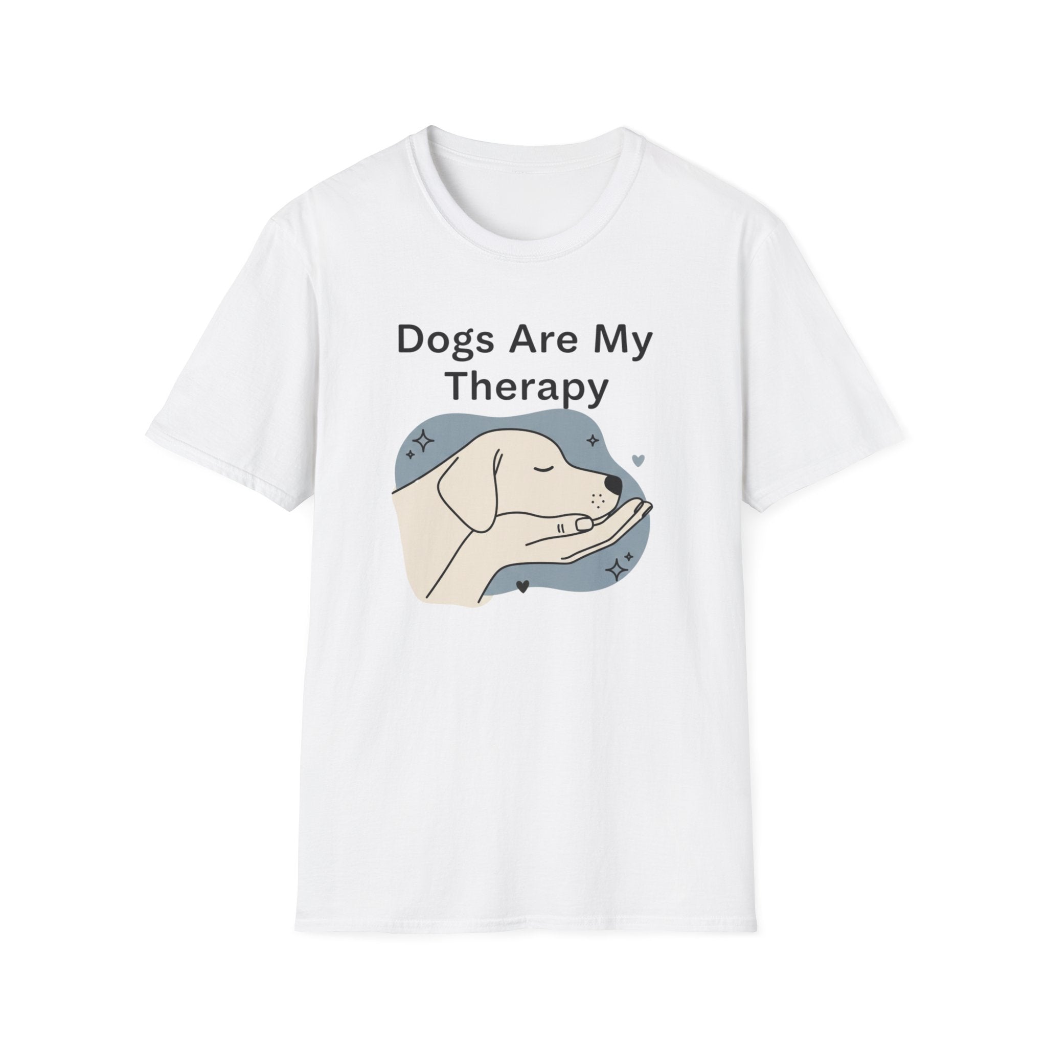 Dogs Are My Therapy T-Shirt