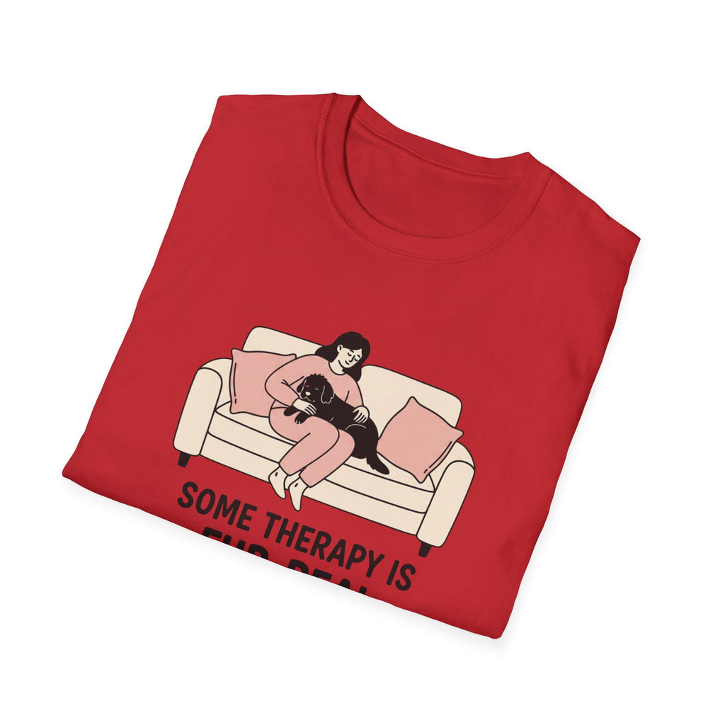 Some Therapy Is Fur-Real T-Shirt