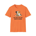 My Dog Ate My Snack Again T-Shirt