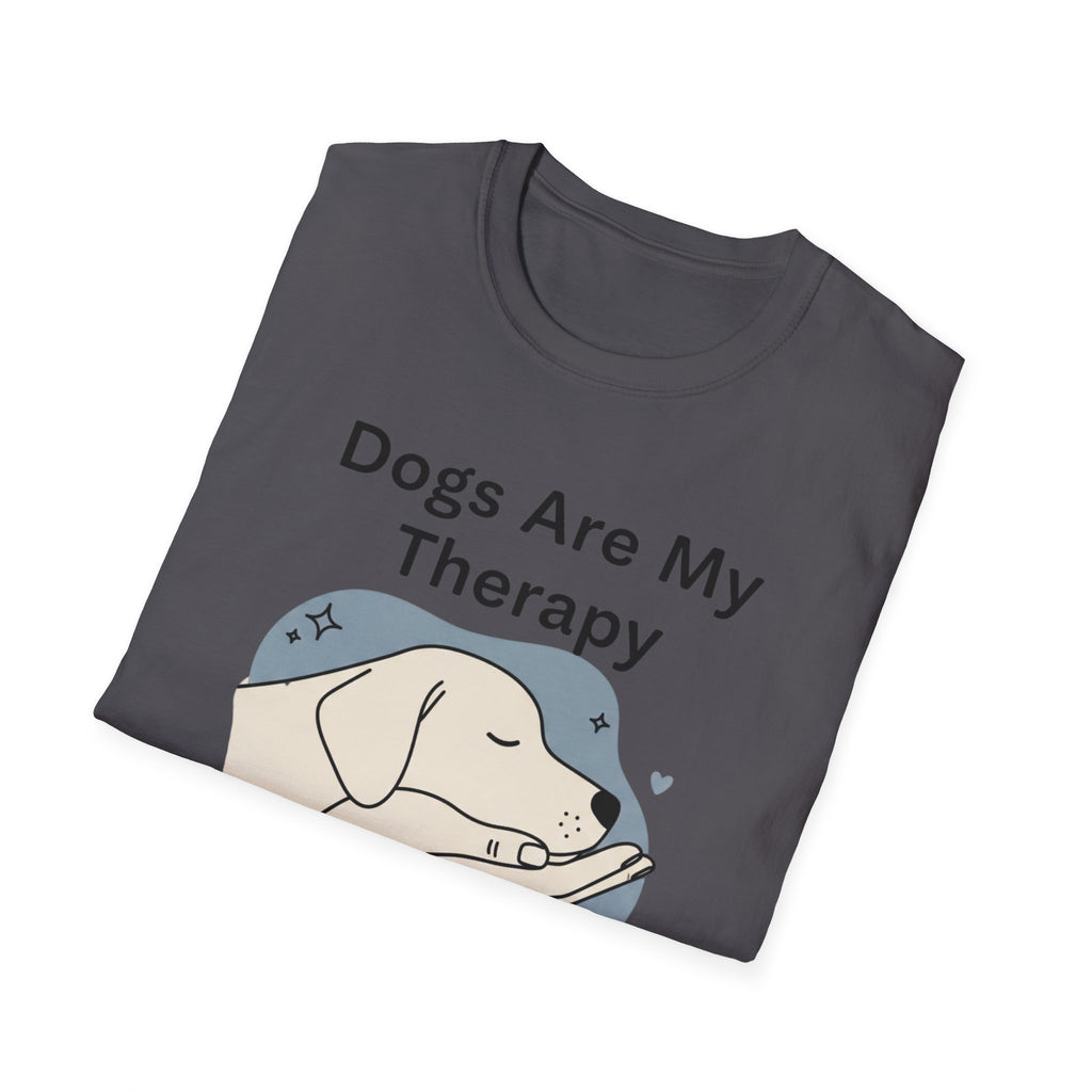 Dogs Are My Therapy T-Shirt