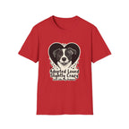 Adopted Loved Slightly Crazy Just Like My Humans T-Shirt