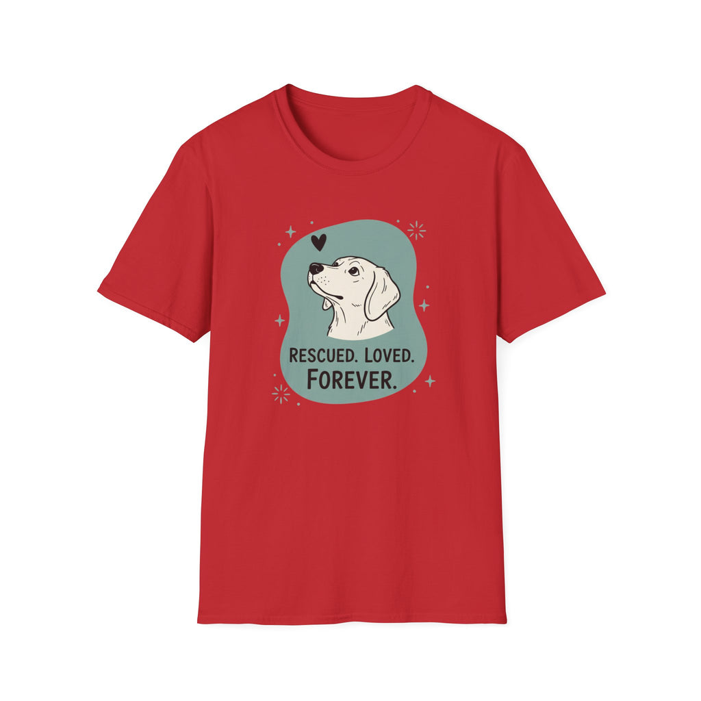 Rescued Loved Forever T-Shirt