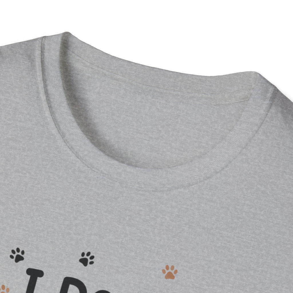 I Don't Clean I Pet T-Shirt