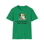 My Dog Ate My Snack Again T-Shirt