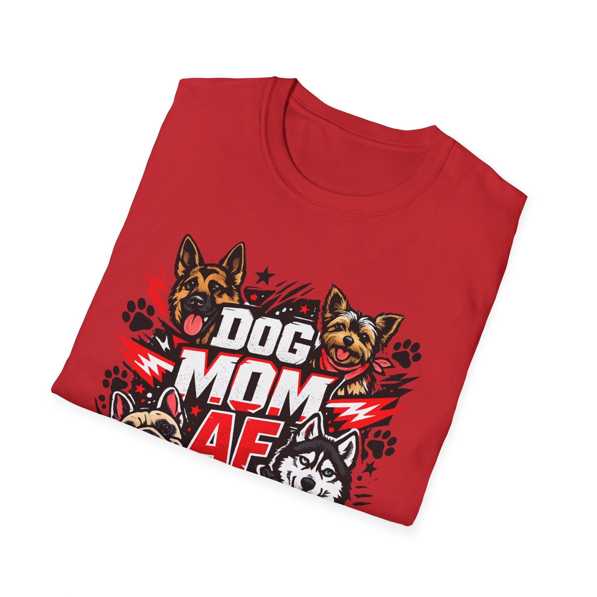 Dog Mom AF T-Shirt