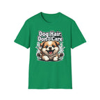 Dog Hair Don't Care T-Shirt