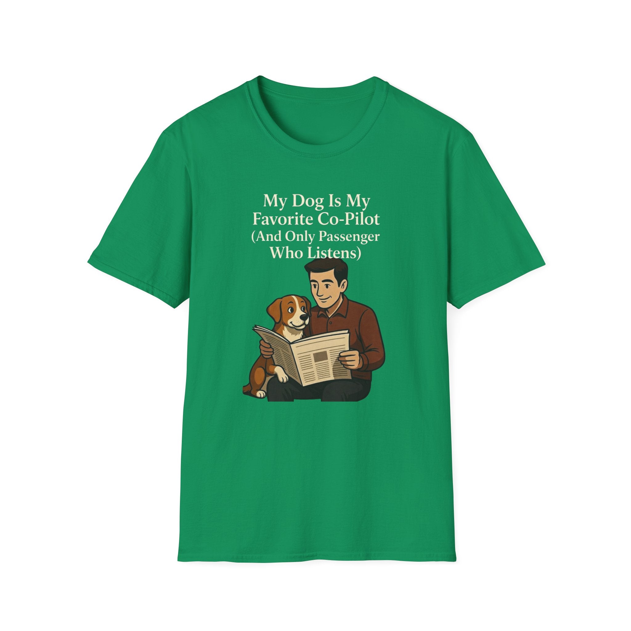 My Dog Is My Favorite Co-Pilot (And Only Passenger Who Listens) T-Shirt