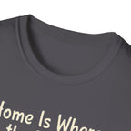 Home Is Where The Dog Is T-Shirt