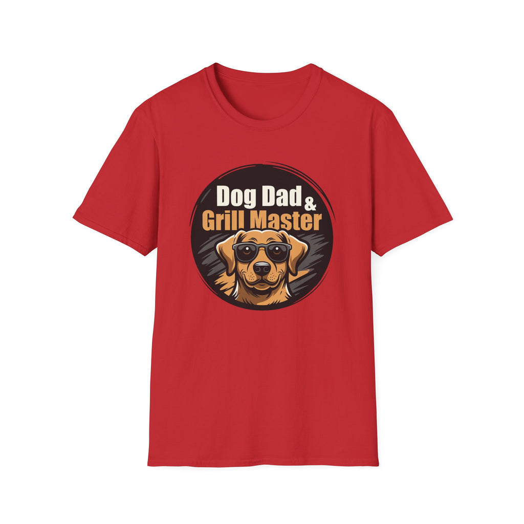 Dog Dad & Grill Master T-Shirt