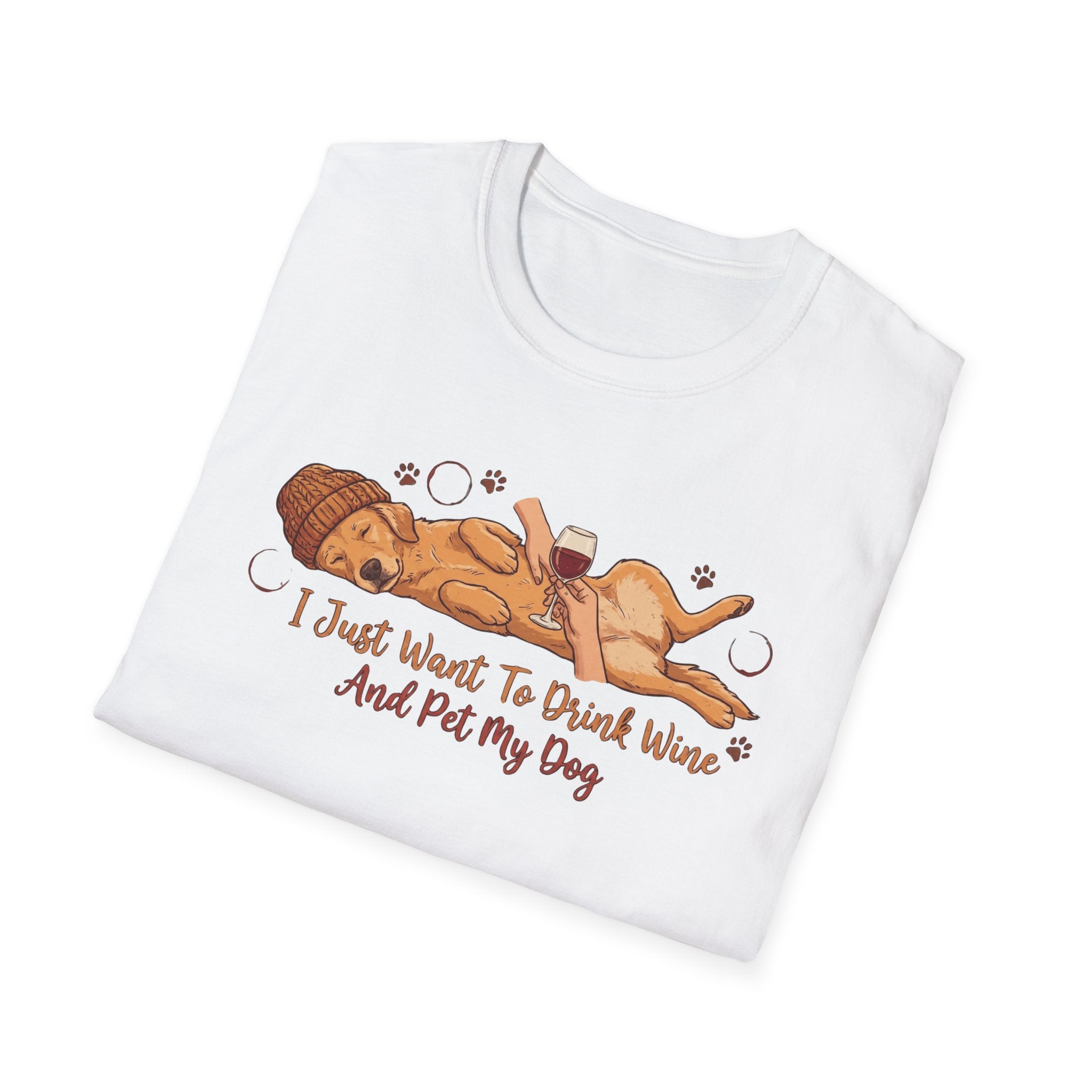 I just Want to Drink Wine And Pet My Dog T-Shirt