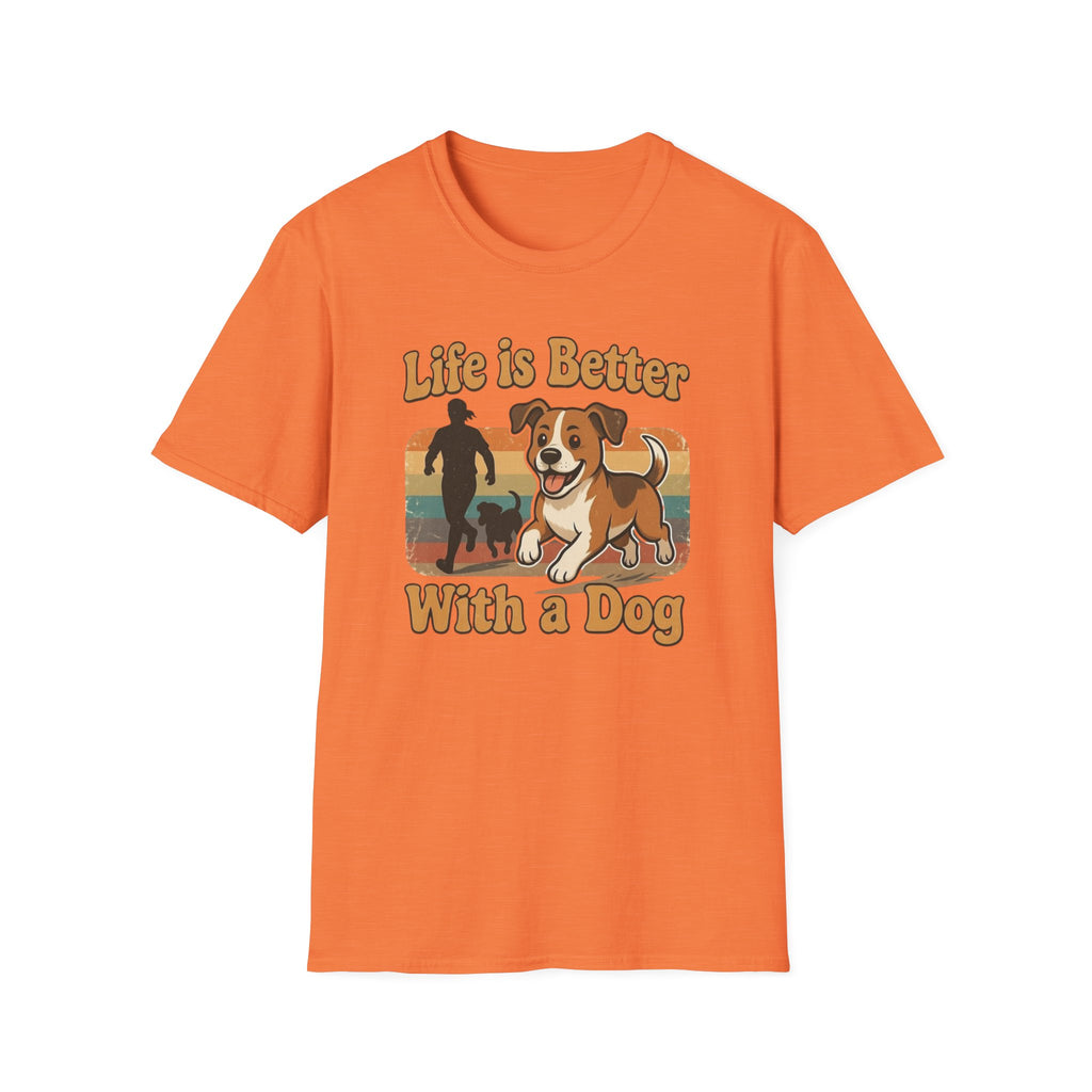 Life Is Better With a Dog T-Shirt