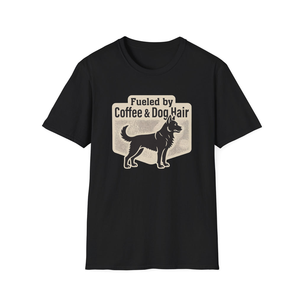Fueled by Coffee & Dog Hair T-Shirt
