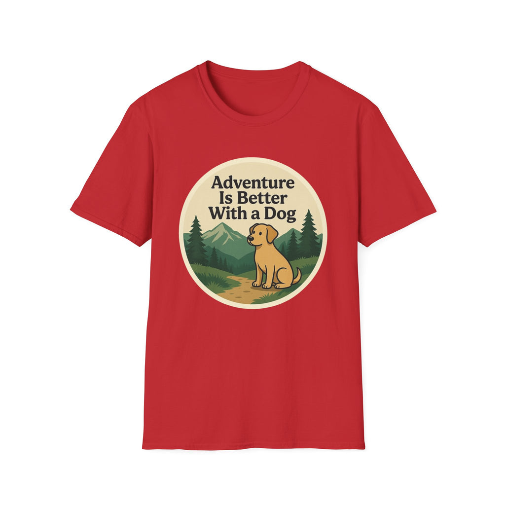 Adventure Is Better With a Dog T-Shirt
