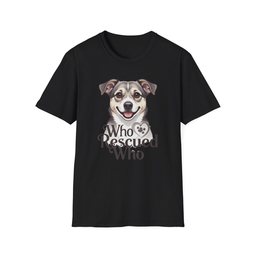 Who Rescued Who T-Shirt