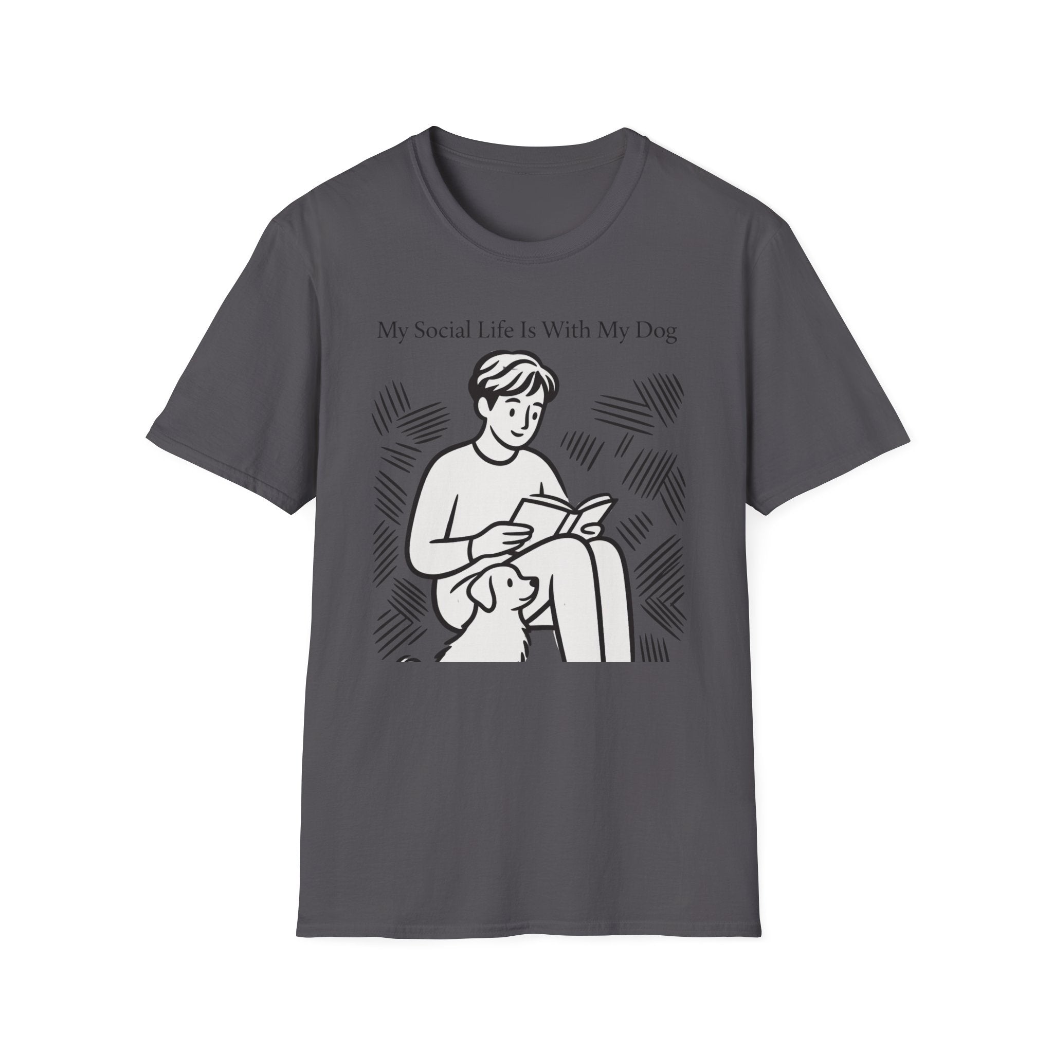 My Social Life Is With My Dog T-Shirt