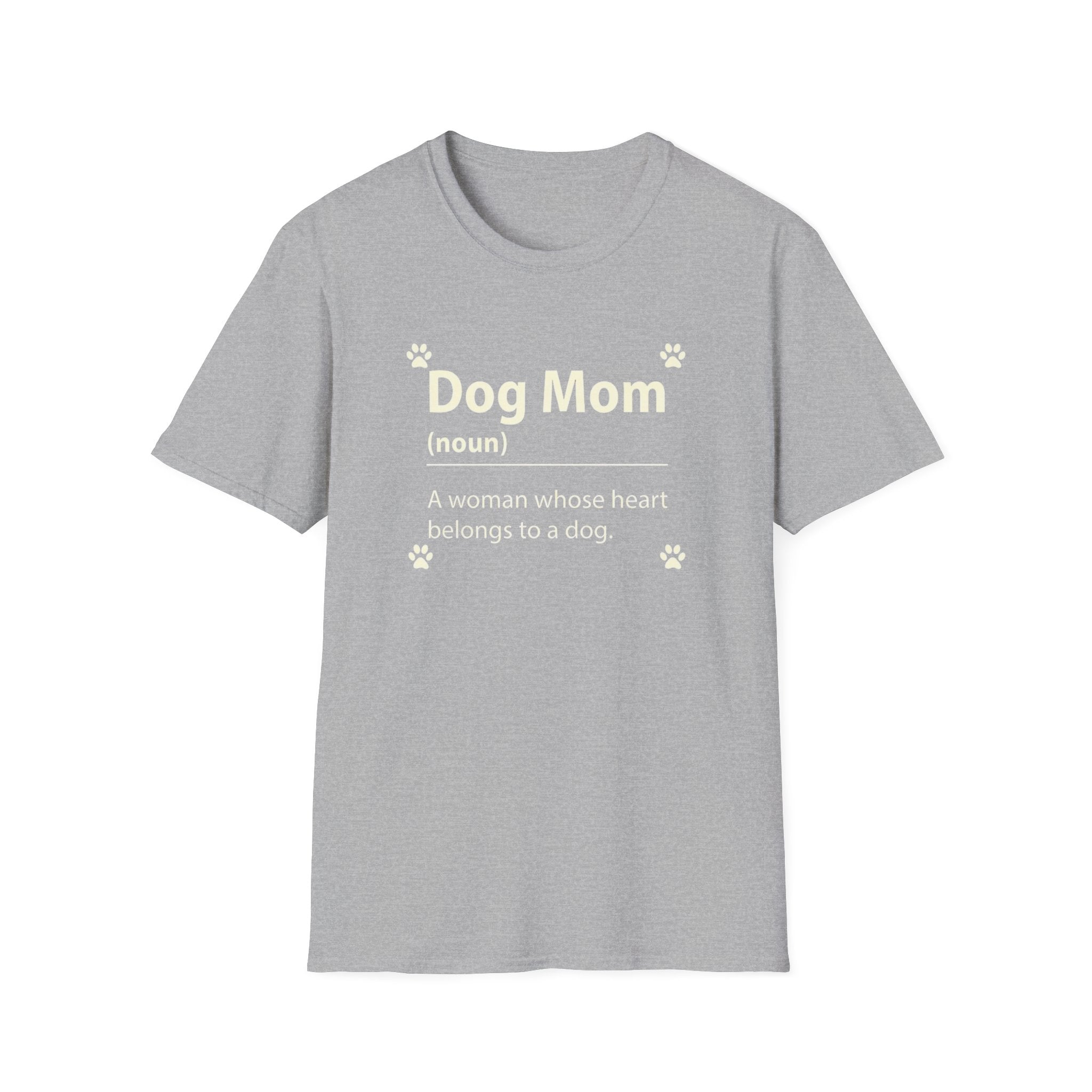 Dog Mom, A Woman Whose Heart Belongs To a Dog T-Shirt