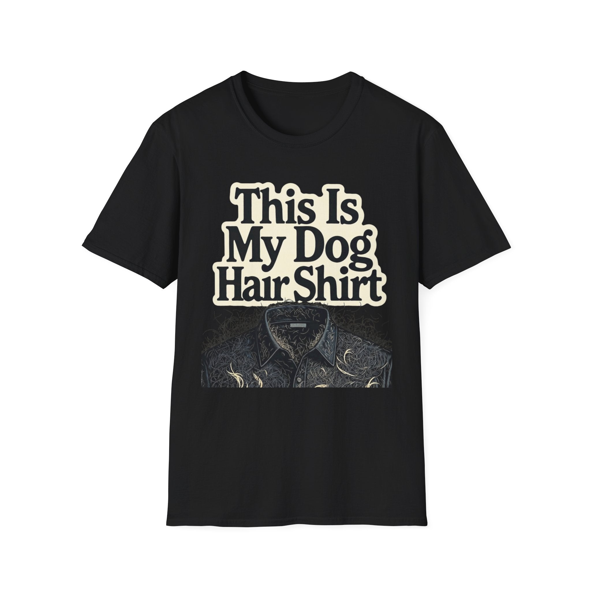 This is My Dog Hair Shirt T-Shirt