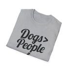 Dogs > People T-Shirt