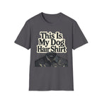 This is My Dog Hair Shirt T-Shirt