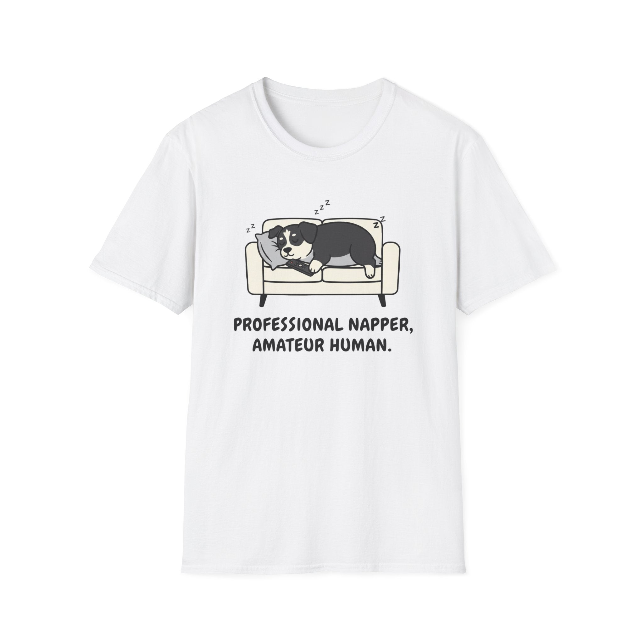 Professional Napper, Amateur Human T-Shirt
