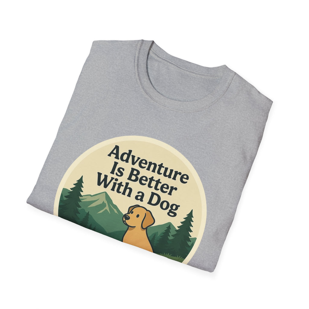 Adventure Is Better With a Dog T-Shirt
