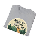 Adventure Is Better With a Dog T-Shirt
